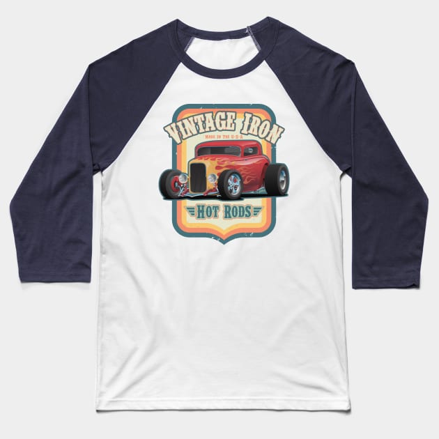 Vintage Iron Hot Rods Retro Style Automotive Art Illustration Baseball T-Shirt by hobrath